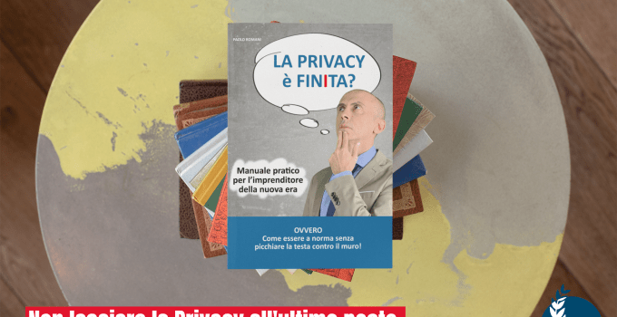 manuale pratico la privacy è finita