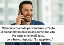 “Mi hanno chiamato per vendermi un’auto, un piano telefonico e un’assicurazione vita. Ho detto che ho già tutto. Loro hanno risposto: ‘Lo sappiamo.’” “Mi hanno chiamato per vendermi un’auto, un piano telefonico e un’assicurazione vita. Ho detto che ho già tutto. Loro hanno risposto: ‘Lo sappiamo.’”